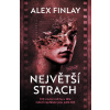 Největší strach Největší strach