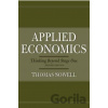 Applied Economics - Thomas Sowell Applied Economics - Thomas Sowell