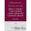 Zákon o majetku České republiky a jejím vystupování v právních vztazích - Martin Svoboda, Ondřej Závodský Zákon o majetku České republiky a jejím vystupování v právních vztazích - Martin Svoboda, Ondřej Závodský