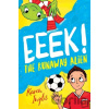 Eeek! The Runaway Alien - Karen Inglis Eeek! The Runaway Alien - Karen Inglis