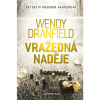 Vražedná naděje Vražedná naděje