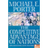 Competitive Advantage of Nations (Michael E Porter)(Pevná) Competitive Advantage of Nations (Michael E Porter)(Pevná)