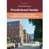 Provětrávané fasády - Miloš Rehberger Provětrávané fasády - Miloš Rehberger