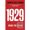 1929 (Andrew Ross Sorkin) 1929 (Andrew Ross Sorkin)
