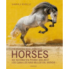 The World's Most Beautiful Horses / Die schönsten Pferde der Welt / Los caballos mas bellos del mundo The World's Most Beautiful Horses / Die schönsten Pferde der Welt / Los caballos mas bellos del mundo