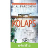 E-kniha Kolaps - B.A. Paris E-kniha Kolaps - B.A. Paris