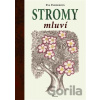 Stromy mluví - Eva Pazderová Stromy mluví - Eva Pazderová