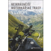 Najkrajšie motorkárske trasy v Európe Najkrajšie motorkárske trasy v Európe