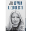Zuzana Čaputová – Odvaha… (Peter Bárdy) Zuzana Čaputová – Odvaha… (Peter Bárdy)