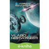 E-kniha Vládci nestvůrnosti - Adrian Tchaikovsky E-kniha Vládci nestvůrnosti - Adrian Tchaikovsky