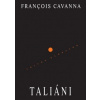 Taliáni - Cavanna Francois Taliáni - Cavanna Francois