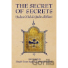 The Secret of Secrets - 'Abd al-Qadir al-Jilani The Secret of Secrets - 'Abd al-Qadir al-Jilani