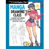 Manga Drawing Class - Christopher Hart Manga Drawing Class - Christopher Hart
