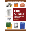 Food Storage for Self-Sufficency and Survival (Angela Paskett)(Brožovaná) Food Storage for Self-Sufficency and Survival (Angela Paskett)(Brožovaná)