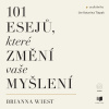 Audiokniha: 101 esejů, které změní vaše myšlení Audiokniha: 101 esejů, které změní vaše myšlení