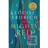 The Mighty Red (Louise Erdrich) The Mighty Red (Louise Erdrich)