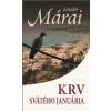 Krv svätého Januária - Márai Sándor Krv svätého Januária - Márai Sándor