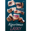 Algoritmus lásky - Kyselicová Lenka Algoritmus lásky - Kyselicová Lenka