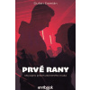 Prvé rany - Damián Dušan Prvé rany - Damián Dušan