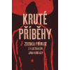 Kruté příběhy - Zdenek Primus Kruté příběhy - Zdenek Primus