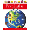 První atlas - Dětský obrázkový atlas zemí celého světa - 3. vydání První atlas - Dětský obrázkový atlas zemí celého světa - 3. vydání