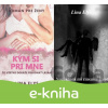 E-kniha Kým si pri mne + Noc, ktorá mi zmenila život - Lina Elys E-kniha Kým si pri mne + Noc, ktorá mi zmenila život - Lina Elys