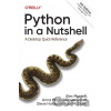 Python in a Nutshell Python in a Nutshell