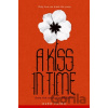 A Kiss in Time - Alex Flinn A Kiss in Time - Alex Flinn