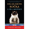 Dalajlamova kočka a síla meditace - David Michie Dalajlamova kočka a síla meditace - David Michie