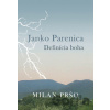 Janko Parenica – Definícia boha - Milan Pršo Janko Parenica – Definícia boha - Milan Pršo