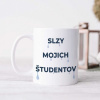 Vtipný hrnček pre učiteľa - Slzy mojich študentov Vtipný hrnček pre učiteľa - Slzy mojich študentov