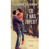 Co z nás zbylo - Alexandra Soldánová Co z nás zbylo - Alexandra Soldánová
