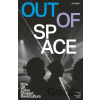 Out Of Space - Jim Ottewill Out Of Space - Jim Ottewill
