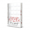 Pacient - Sebastian Fitzek Pacient - Sebastian Fitzek