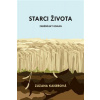 Starci života - Zuzana Kaiserová Starci života - Zuzana Kaiserová