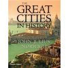 The Great Cities in History - John J (Ed) Norwich The Great Cities in History - John J (Ed) Norwich