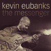 Kevin Eubanks, MESSENGER, CD Kevin Eubanks, MESSENGER, CD