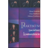 Praktikum sociálnej komunikácie Praktikum sociálnej komunikácie