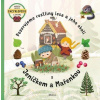 Pozorujeme rostliny lesa a jeho okolí s Jeníčkem a Mařenkou - Sabina Konečná, Lenka Adamová Pozorujeme rostliny lesa a jeho okolí s Jeníčkem a Mařenkou - Sabina Konečná, Lenka Adamová