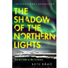 The Shadow of the Northern Lights - Satu Ramo The Shadow of the Northern Lights - Satu Ramo