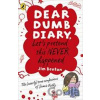 Dear Dumb Diary: Let´s Pretend This Never Happened - Jim Benton Dear Dumb Diary: Let´s Pretend This Never Happened - Jim Benton