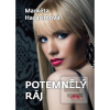Potemnělý ráj (Markéta Harasimová) Potemnělý ráj (Markéta Harasimová)
