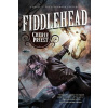 Fiddlehead - Cherie Priest Fiddlehead - Cherie Priest