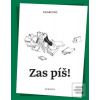 Zas píš! (Tomáš Ulej) Zas píš! (Tomáš Ulej)