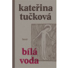 Bílá Voda Bílá Voda