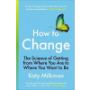How to Change How to Change