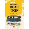 Americký roadtrip - Patrick Flores-Scott Americký roadtrip - Patrick Flores-Scott