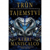 Trůn tajemství Trůn tajemství