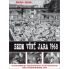 Sedm vůní jara 1968 - Junek Václav Sedm vůní jara 1968 - Junek Václav