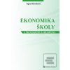 Ekonomika školy a školsk… (Ingrid Veverková) Ekonomika školy a školsk… (Ingrid Veverková)